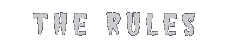 The Rules