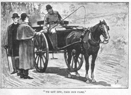 We got off, paid our fare.