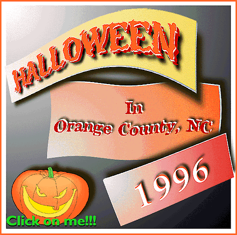 Halloween in Orange County,
NC-1996