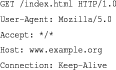 \begin{figure}
\begin{verbatim}
GET /index.html HTTP/1.0
User-Agent: Mozilla...
...*/*
Host: www.example.org
Connection: Keep-Alive\end{verbatim}
\end{figure}