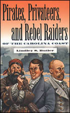 Pirates, Privateers, and Rebel Raiders