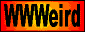 Web Weirdness - Weird, Bizarre, Strange, Odd and Unusual Web Sites