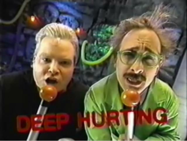 DEEP HURTING!