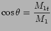 $\displaystyle \cos \theta = {{M_1}_t \over {M_1}}$