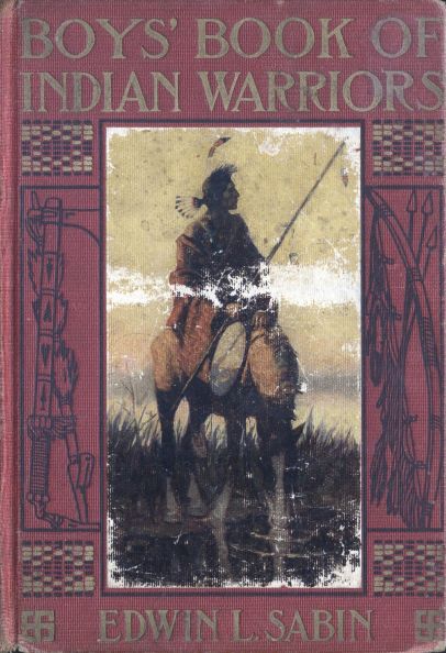 Project Gutenberg's Boys' Book of Indian Warriors, by Edwin L. Sabin.