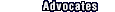ADVOCATES