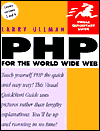 PHP for the World Wide Web