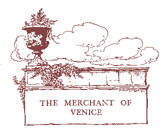 [The Merchant of Venice]