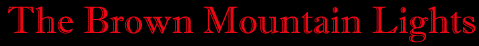 The Brown Mountain Lights