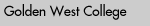 Golden West College