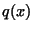 $ q(x)$