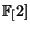 $ \FF[2]$