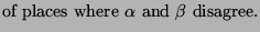 $\displaystyle \mbox{of places where $\alpha$\ and $\beta$
disagree.}$