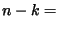 $ n-k=$