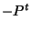 $\displaystyle -P^t$