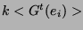 $\displaystyle k<G^t(e_i)>$