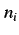 $ \displaystyle t_n=\sum_1^k n_i t_i $